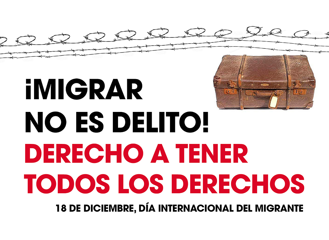 ¡Migrar no es delito! Tenemos derecho a tener todos los derechos