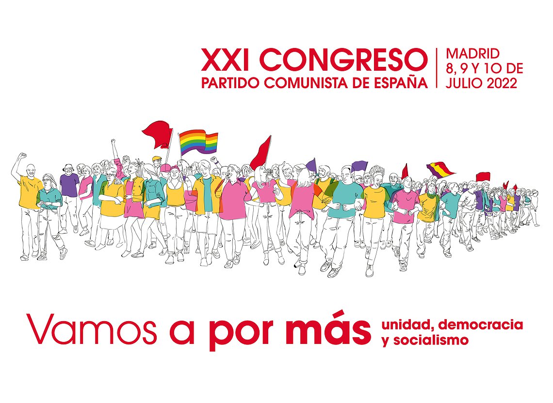 Celebramos nuestro XXI Congreso con un objetivo: #VamosAPorMás unidad, democracia y socialismo
