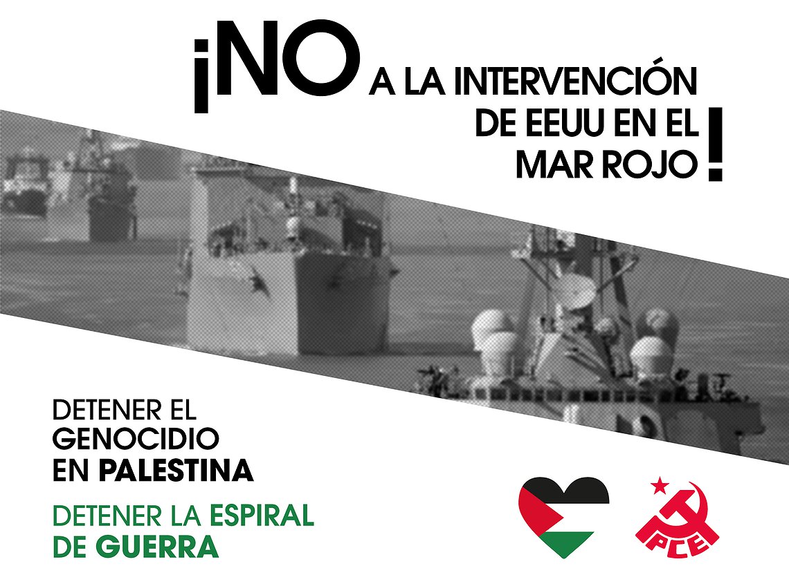 ¡No a la intervención de EEUU en el Mar Rojo! Detengamos el genocidio palestino y la espiral de guerra