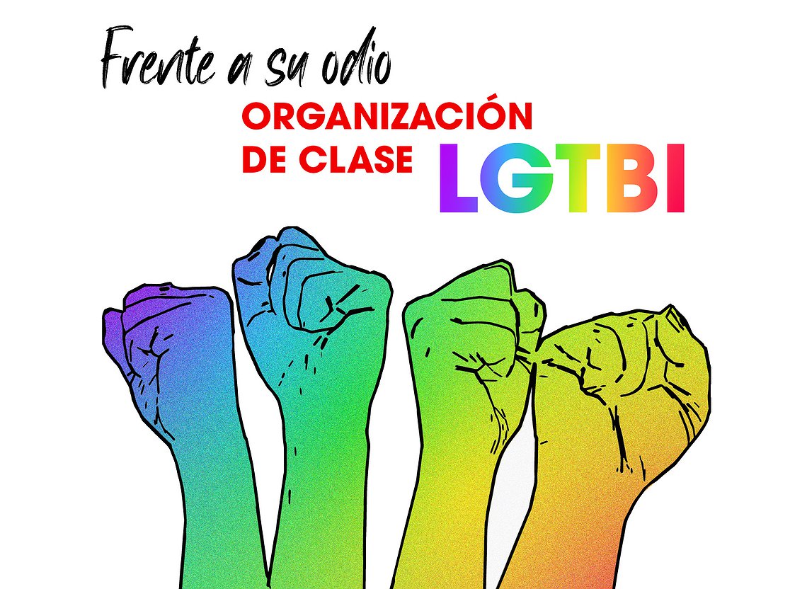 Frente a su odio, organización de clase LGTBI.