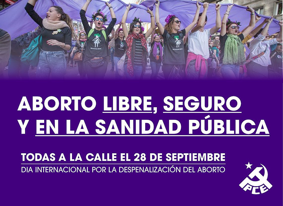 Aborto libre, seguro, legal, gratuito y en la sanidad pública