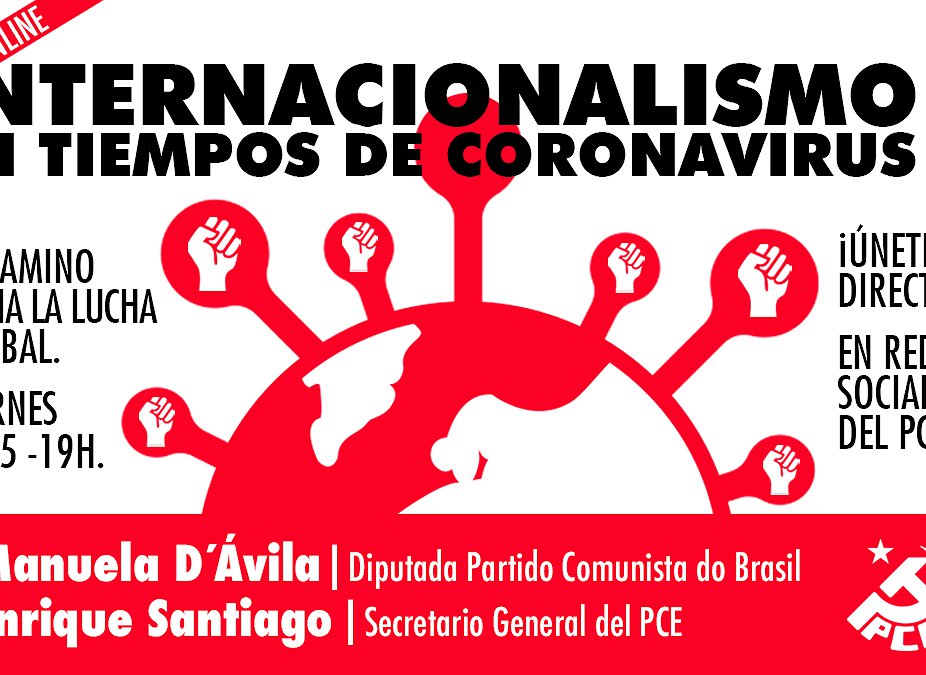 Ciclo de charlas online "Internacionalismo en tiempos de coronavirus": El camino hacia la lucha global