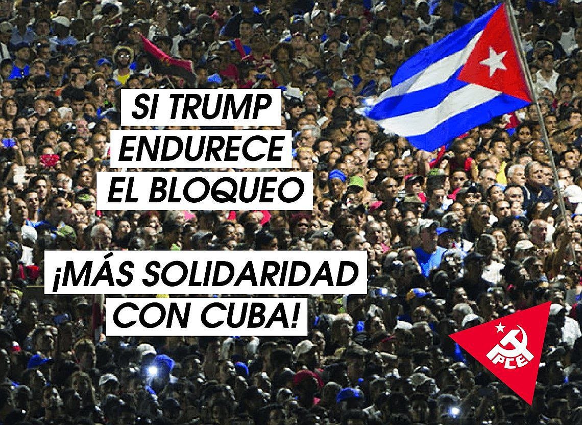 Ante la nueva escalada de EEUU contra Cuba: ¡solidaridad internacionalista!