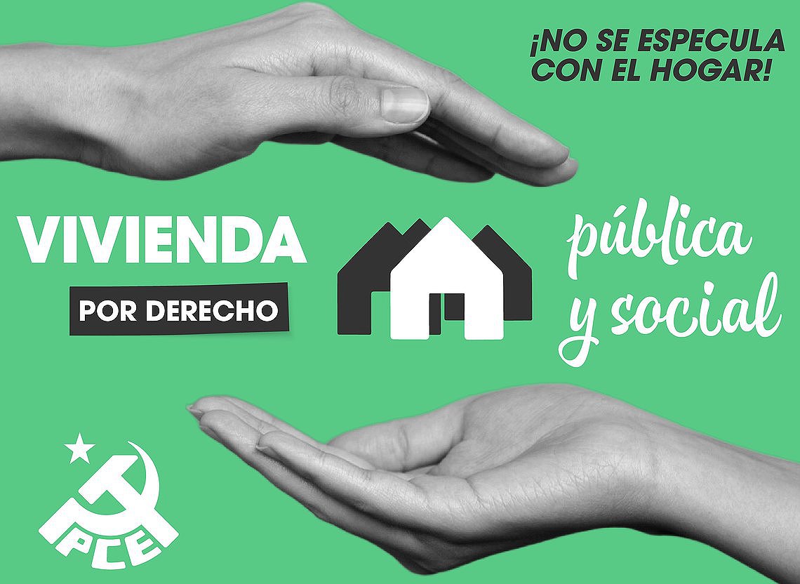 Ante los Decretos sobre vivienda y su debate y votación  en el Congreso de los Diputados