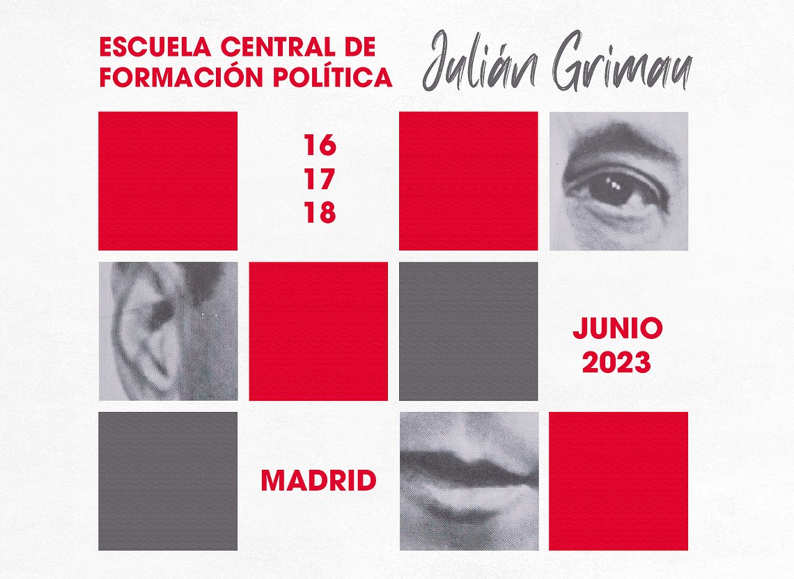 Escuela central de formación política "Julián Grimau" - 16, 17 y 18 de junio