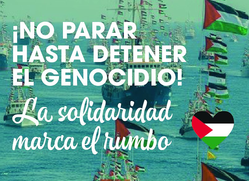 No parar hasta detener el genocidio: ¡ruptura total con Israel!