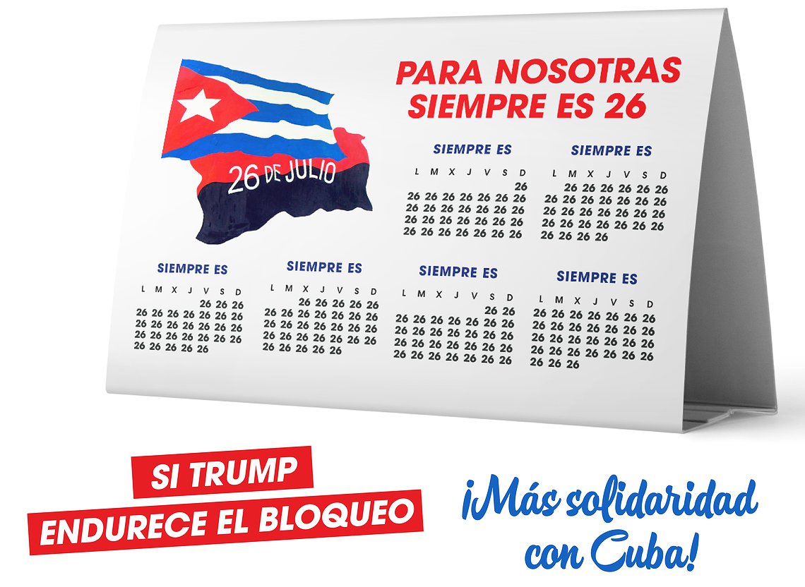 26 de julio: solidaridad internacionalista con Cuba y defensa de su derecho a decidir su propio destino