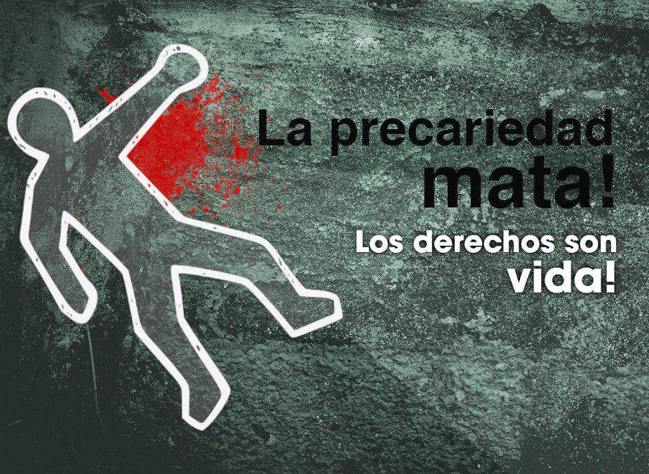 Ante el Día de la Salud y la Seguridad en el trabajo: la precariedad mata, los derechos son vida.